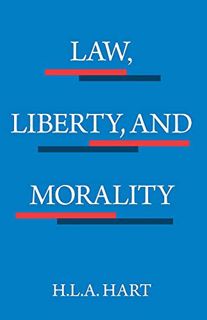 [ACCESS] PDF EBOOK EPUB KINDLE Law, Liberty, and Morality (Harry Camp Lectures at Stanford Universit
