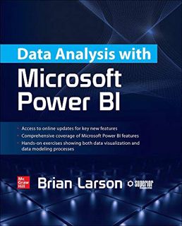 [Read] KINDLE PDF EBOOK EPUB Data Analysis with Microsoft Power BI by  Brian Larson 💓
