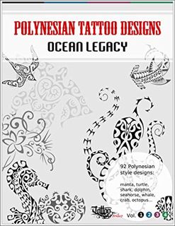 View [EPUB KINDLE PDF EBOOK] Polynesian Tattoo Designs: Ocean Legacy (TattooTribes Design Books) by