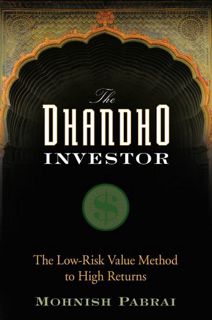 [GET] [EBOOK EPUB KINDLE PDF] The Dhandho Investor: The Low-Risk Value Method to High Returns by  Mo
