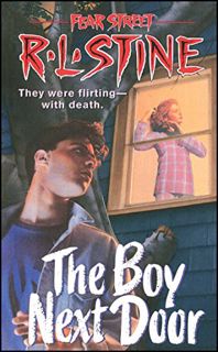 Access EPUB KINDLE PDF EBOOK The Boy Next Door (Fear Street, No. 39) by  R. L. Stine 🖋️