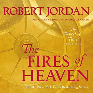 GET [KINDLE PDF EBOOK EPUB] The Fires of Heaven: Book Five of The Wheel of Time by  Kate Reading,Mic