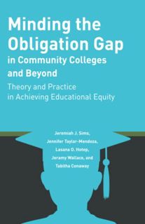 [ACCESS] KINDLE PDF EBOOK EPUB Minding the Obligation Gap in Community Colleges and Beyond (Educatio