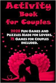 Get [EPUB KINDLE PDF EBOOK] Activity Book for Couples: 2020 Fun Games and Puzzles Made for Lovers .