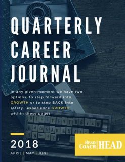 [ACCESS] EBOOK EPUB KINDLE PDF Quarterly Career Journal: 2nd Quarter [APR / MAY / JUN] (2018) by  Kh