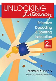 [READ] EBOOK EPUB KINDLE PDF Unlocking Literacy: Effective Decoding and Spelling Instruction, Second