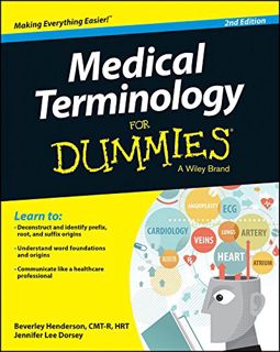 [GET] PDF EBOOK EPUB KINDLE Medical Terminology Fd, 2e (For Dummies) by  Beverley Henderson CMT- 💑