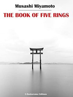 Access [PDF EBOOK EPUB KINDLE] The Book of Five Rings by  Musashi Miyamoto 📝