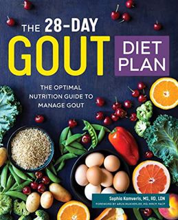 [READ] KINDLE PDF EBOOK EPUB The 28-Day Gout Diet Plan: The Optimal Nutrition Guide to Manage Gout b