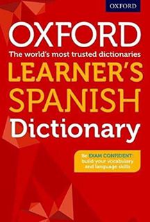 Get KINDLE PDF EBOOK EPUB Oxford Learner's Spanish Dictionary by  Nicholas Rollin,Joanna Rubery,Xime