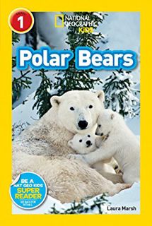 View KINDLE PDF EBOOK EPUB National Geographic Readers: Polar Bears by  Laura Marsh 📬