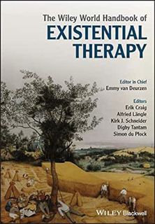 [READ] EPUB KINDLE PDF EBOOK The Wiley World Handbook of Existential Therapy by Erik Craig,Alfried L