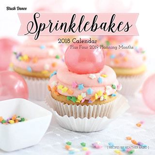 [GET] [EBOOK EPUB KINDLE PDF] Sprinklebakes 2018 Wall Calendar by  Brush Dance and Heather Baird ✅