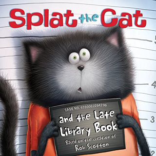 [READ] [EPUB KINDLE PDF EBOOK] Splat the Cat and the Late Library Book by  Rob Scotton &  Rob Scotto