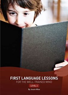 ACCESS [KINDLE PDF EBOOK EPUB] First Language Lessons Level 2 by  Jessie Wise 💗