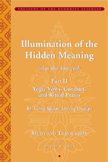 [READ] EBOOK EPUB KINDLE PDF Illumination of the Hidden Meaning (sbas don kun gsal): (Chapters 25–51