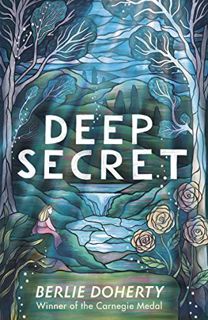 [Get] [KINDLE PDF EBOOK EPUB] Deep Secret by  Berlie Doherty 🖌️