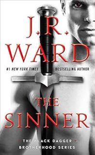 [ACCESS] KINDLE PDF EBOOK EPUB The Sinner (The Black Dagger Brotherhood series Book 18) by J.R. Ward