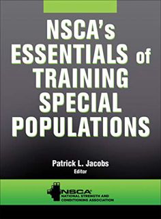 [GET] [EBOOK EPUB KINDLE PDF] NSCA's Essentials of Training Special Populations by  NSCA -National S