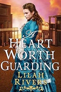 [READ] [EBOOK EPUB KINDLE PDF] A Heart Worth Guarding: An Inspirational Historical Romance Book by L