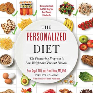 [VIEW] [PDF EBOOK EPUB KINDLE] The Personalized Diet: The Pioneering Program to Lose Weight and Prev