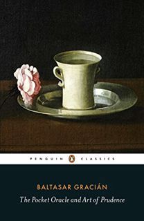 GET PDF EBOOK EPUB KINDLE The Pocket Oracle and Art of Prudence (Penguin Classics) by  Balthasar Gra
