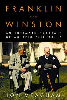 READ [PDF EBOOK EPUB KINDLE] Franklin and Winston: An Intimate Portrait of an Epic Friendship by  Jo