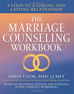 [VIEW] [EBOOK EPUB KINDLE PDF] The Marriage Counseling Workbook: 8 Steps to a Strong and Lasting Rel