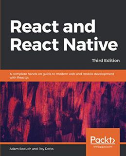 Read [EBOOK EPUB KINDLE PDF] React and React Native: A complete hands-on guide to modern web and mob