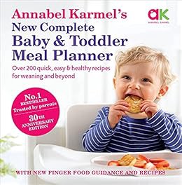 [GET] PDF EBOOK EPUB KINDLE Annabel Karmel's New Complete Baby & Toddler Meal Planner by Annabel Kar
