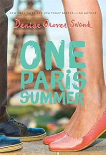 VIEW [EBOOK EPUB KINDLE PDF] One Paris Summer by  Denise Grover Swank 📜