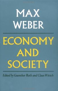 Access EBOOK EPUB KINDLE PDF Economy and Society: An Outline of Interpretive Sociology (2 volume set