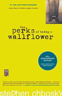 [VIEW] PDF EBOOK EPUB KINDLE The Perks of Being a Wallflower: 20th Anniversary Edition by  Stephen C