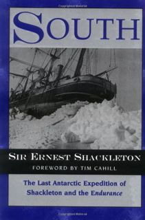 [View] EBOOK EPUB KINDLE PDF South: The Last Antarctic Expedition of Shackleton and the Endurance by