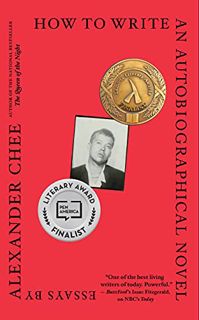 [READ] [PDF EBOOK EPUB KINDLE] How To Write An Autobiographical Novel: Essays by  Alexander Chee 📘
