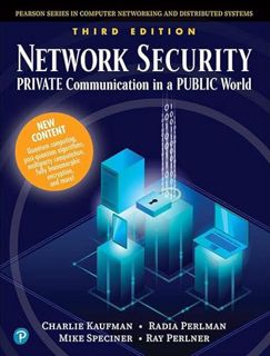 Read EPUB KINDLE PDF EBOOK Network Security: Private Communication in a Public World (Prentice Hall