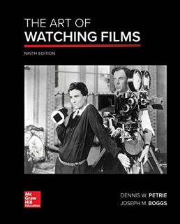 [Get] KINDLE PDF EBOOK EPUB The Art of Watching Films by  Dennis Petrie &  Joe Boggs 💞