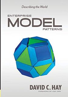 [Read] PDF EBOOK EPUB KINDLE Enterprise Model Patterns: Describing the World (UML Version) by  David