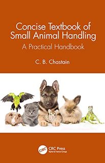 [READ] PDF EBOOK EPUB KINDLE Concise Textbook of Small Animal Handling: A Practical Handbook by  C.