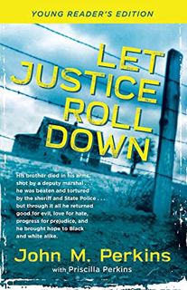 [ACCESS] KINDLE PDF EBOOK EPUB Let Justice Roll Down by  Perkins 💕