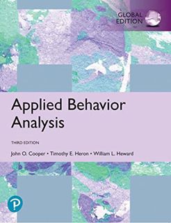 ACCESS EPUB KINDLE PDF EBOOK Applied Behavior Analysis GE by  John O. Cooper,Timothy E. Heron,Willia