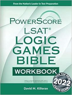 [Access] [EBOOK EPUB KINDLE PDF] The PowerScore LSAT Logic Games Bible Workbook (Powerscore LSAT Bib