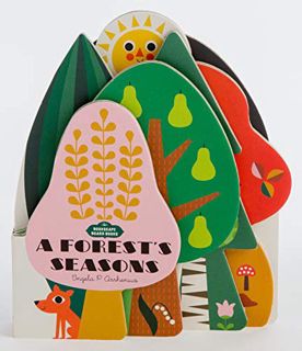 [GET] [EPUB KINDLE PDF EBOOK] Bookscape Board Books: A Forest's Seasons: (Colorful Children?s Shaped