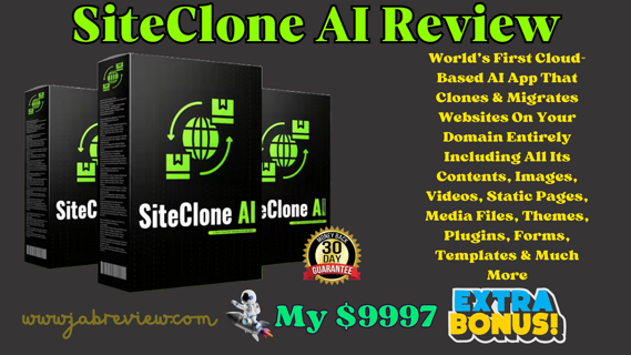 SiteClone AI Review – Clone Any Website & Earn $1000 in Minutes with AI