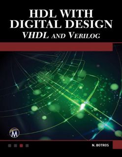 [Access] [PDF EBOOK EPUB KINDLE] HDL with Digital Design (Engineering) by  Nazeih Botros 📫