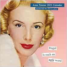 ACCESS KINDLE PDF EBOOK EPUB Anne Taintor 2023 Wall Calendar by Anne Taintor 📨