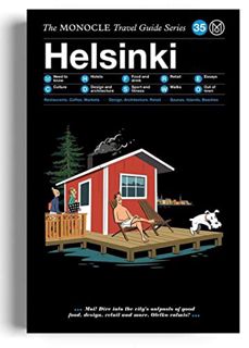 VIEW KINDLE PDF EBOOK EPUB The Monocle Travel Guide to Helsinki: The Monocle Travel Guide Series (Mo