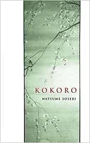[View] EPUB KINDLE PDF EBOOK Kokoro (Dover Books on Literature & Drama) by Natsume Soseki,Edwin McCl