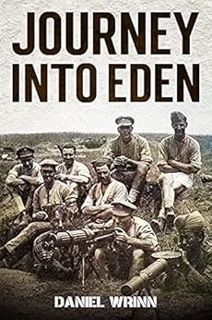 [VIEW] [PDF EBOOK EPUB KINDLE] Journey into Eden: WWI Adventures in Mesopotamia (The Great War Serie