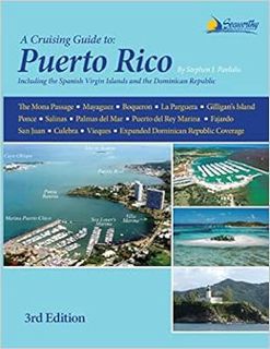 View [KINDLE PDF EBOOK EPUB] Cruising Guide to Puerto Rico, 3rd ed. by Stephen J Pavlidis ✉️
